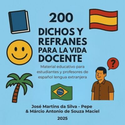 200 DICHOS Y REFRANES PARA LA VIDA DOCENTE